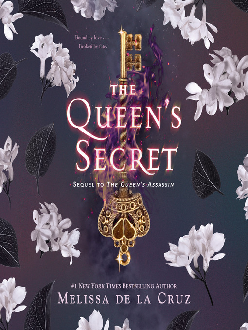 Title details for The Queen's Secret by Melissa de la Cruz - Available